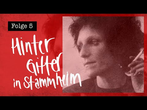 Folge 5: Hinter Gitter in Stammheim | Gudrun Ensslin - Terror. Haft. Tod.
