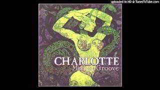 Charlotte - Roadhouse Of Love [Hard Rock - USA &#39;92]