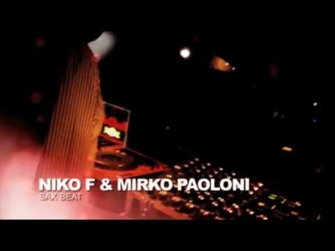 Niko F & Mirko Paoloni Ft Daniel Sax - Sax Beat