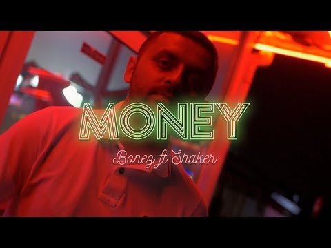 Bonez Ft Shaker The Baker - Money (Prod. Analogue) [Music Video] @Bloodandbonez @Shakerthebaker