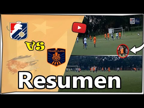 Resumen | La Habana vs Villa Clara | Torneo Clausura 2022 | Liga Nacional de Fútbol de Cuba | J3
