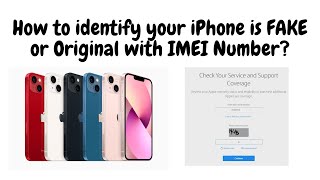How to identify your iPhone is FAKE or Original with IMEI Number?