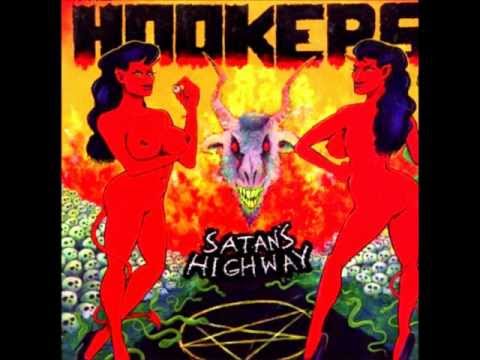Hookers - Satans Highway (Full Album)