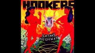 Hookers - Satans Highway (Full Album)