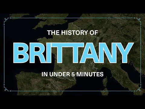 The History of Brittany in Under 5 Minutes