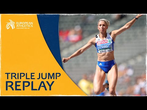 Women's Triple Jump Final | Berlin 2018