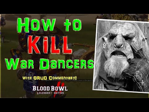 How to Kill Wardancers - It's a Blood Bowl rule! (with Grud commentary spots)