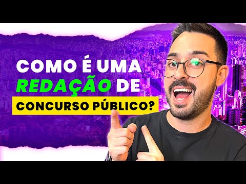COMO É UMA REDAÇÃO DE CONCURSO PÚBLICO?