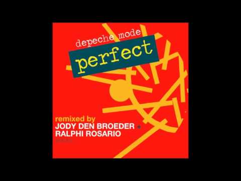 Depeche Mode - Perfect (Ralphi Rosario + Jody Den Broeder Vocal)