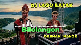 Download lagu DJ LAGU BATAK | BILOLANGON - DORMAN MANIK | COVER AI mp3