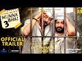 munna bhai 3 trailer i munna bhai 3 announcement I munna bhai 3 release date I munna bhai mbbs 3