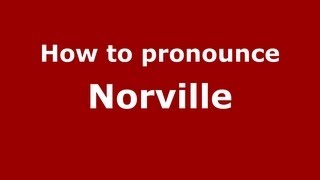 How to pronounce Norville