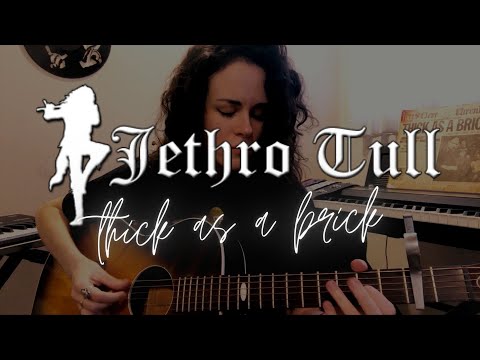 Virginia Ferreyra | "Thick As A Brick" (Jethro Tull cover)