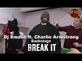 Making of Break It - DJ Smash ft Charlie ...