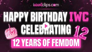 iWantClips turns 12!