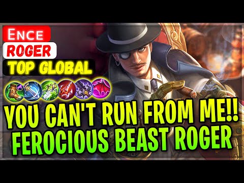 You Can't Run From Me!! Ferocious Beast Roger [ Top Global Roger ] Eɴᴄᴇ - Mobile Legends Build