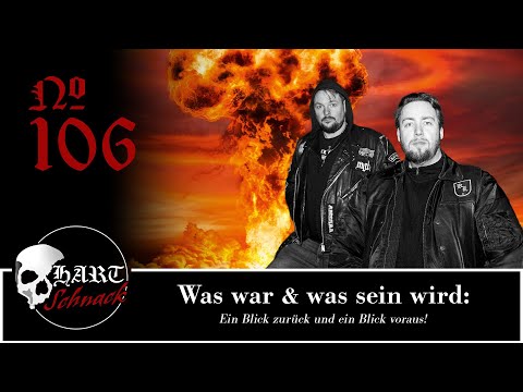 Was war & was sein wird - Hartschnack Podcast #106