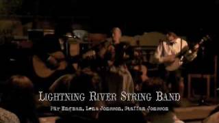 Lightning River String Band - Willow Garden