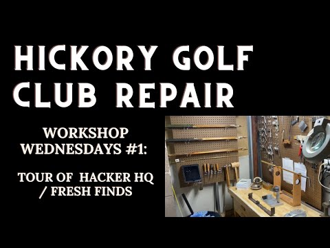 Tour of Hickory Hacker HQ and How I Inventory Fresh Finds - Hickory Golf: Workshop Wednesdays #1