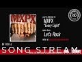 MxPx - Every Light (Official Audio)