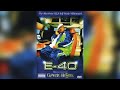 E-40: Charlie Hustle The Blueprint of a Self Made Millonaire (1999)