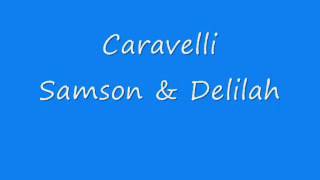 Caravelli - Samson & Delilah