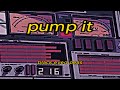 Black Eyed Peas Pump It Slowed Reverb
