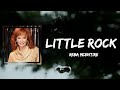 Reba McEntire - Little Rock (Lyrics)
