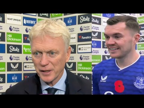 DEWSBURY-HALL HELPED US PLAY BETTER! | DAVID MOYES & KEANE REACTS TO  EVERTON’S 2-0 WIN VS FULHAM