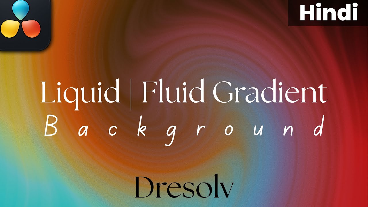 Liquid Gradient background Davinci Resolve | Fluid backgrounds