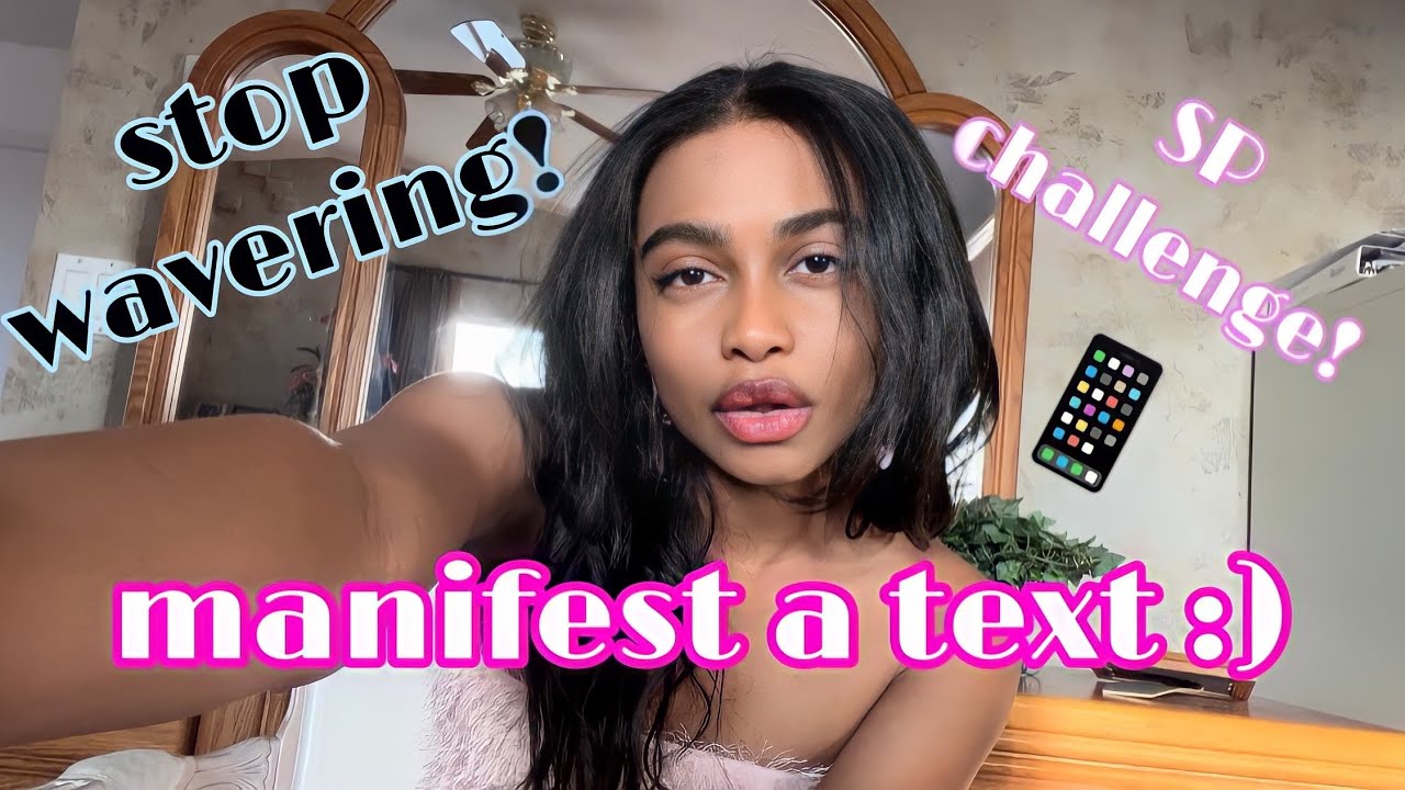 manifest a text message + motivation + challenge!