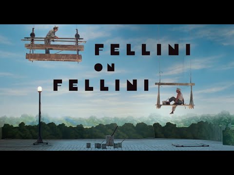 Fellini on Fellini - Criterion Channel Clip