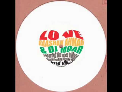Raashan Ahmad & Dj Moar - LOVE (prod by Moar)