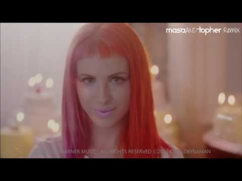 Paramore - Still Into You (Masa & Topher Remix)
