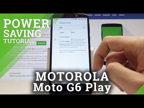 How to Save Battery on MOTOROLA Moto G6 Play - Power Saving Mode
