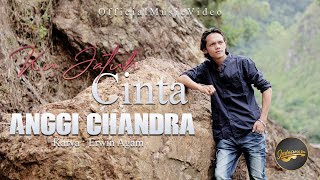 Download lagu Anggi Chandra Ku Jatuh Cinta Lagu Melayu Terbaru... mp3