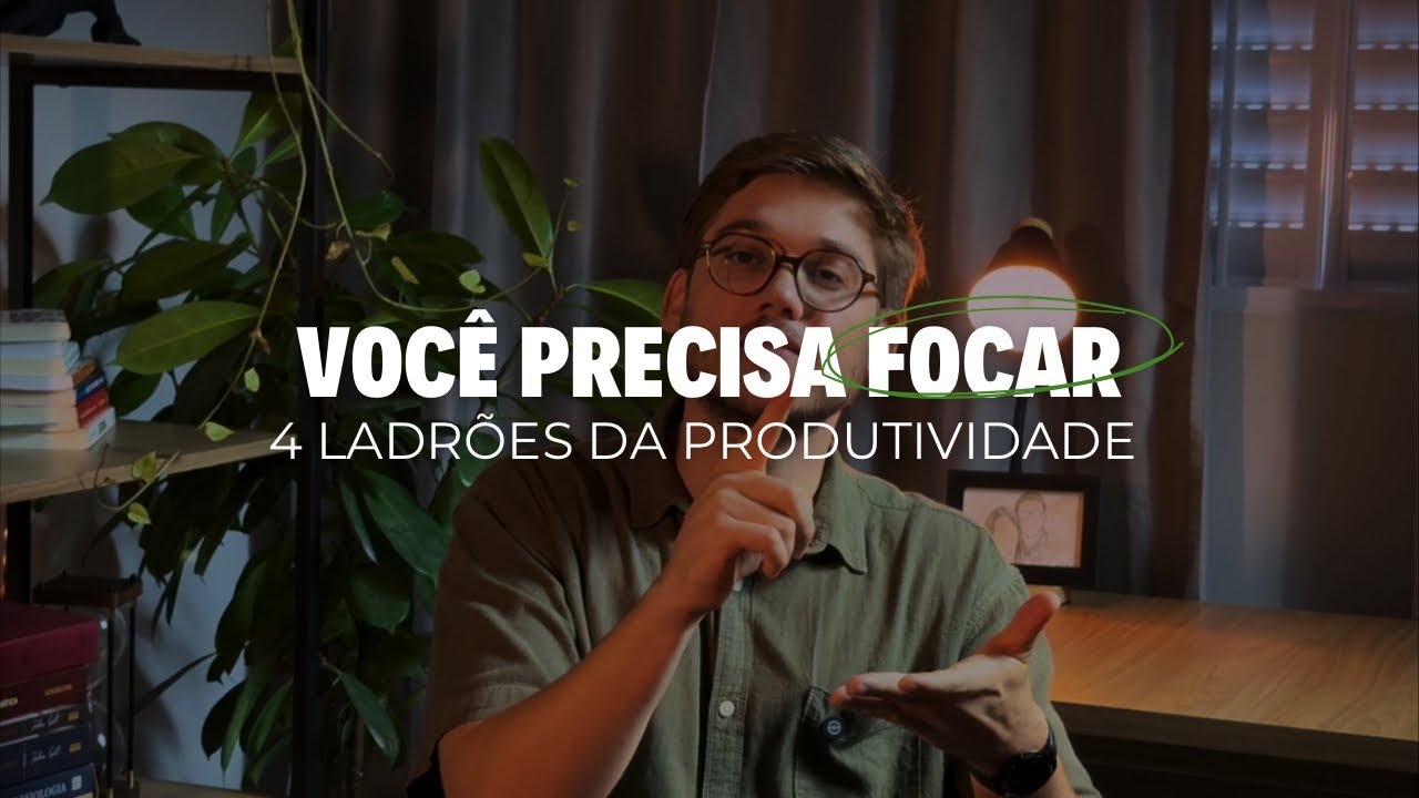 Você precisa focar!