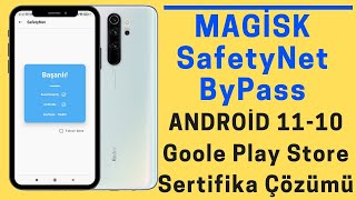 Android SafetyNet ByPass | Magisk SafatyNet Nasıl Geçilir?