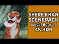 Shere Khan Scenepack Jungle Book 2 4K 60FPS HDR