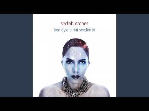 Ben Öyle Birini Sevdim Ki