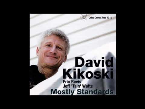 David Kikoski Trio - Old Folks (2009 Criss Cross)