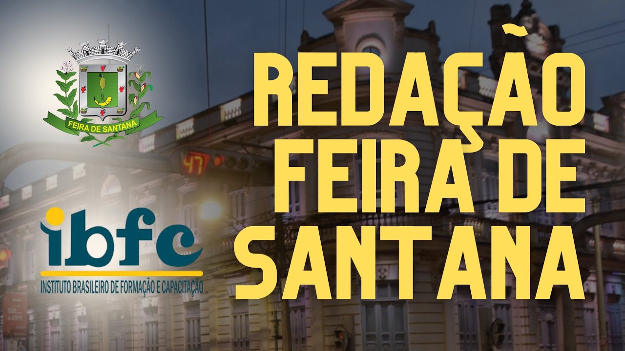 REDAÇÃO IBFC | Prefeitura de Feira de Santana