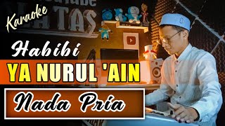 Download lagu Karaoke Gambus | HABIBI YA NURUL 'AIN - Nada Pria mp3