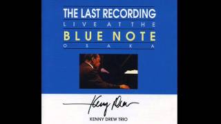 Kenny Drew Trio (Live At The Blue Note Osaka 1992) - Secret Love