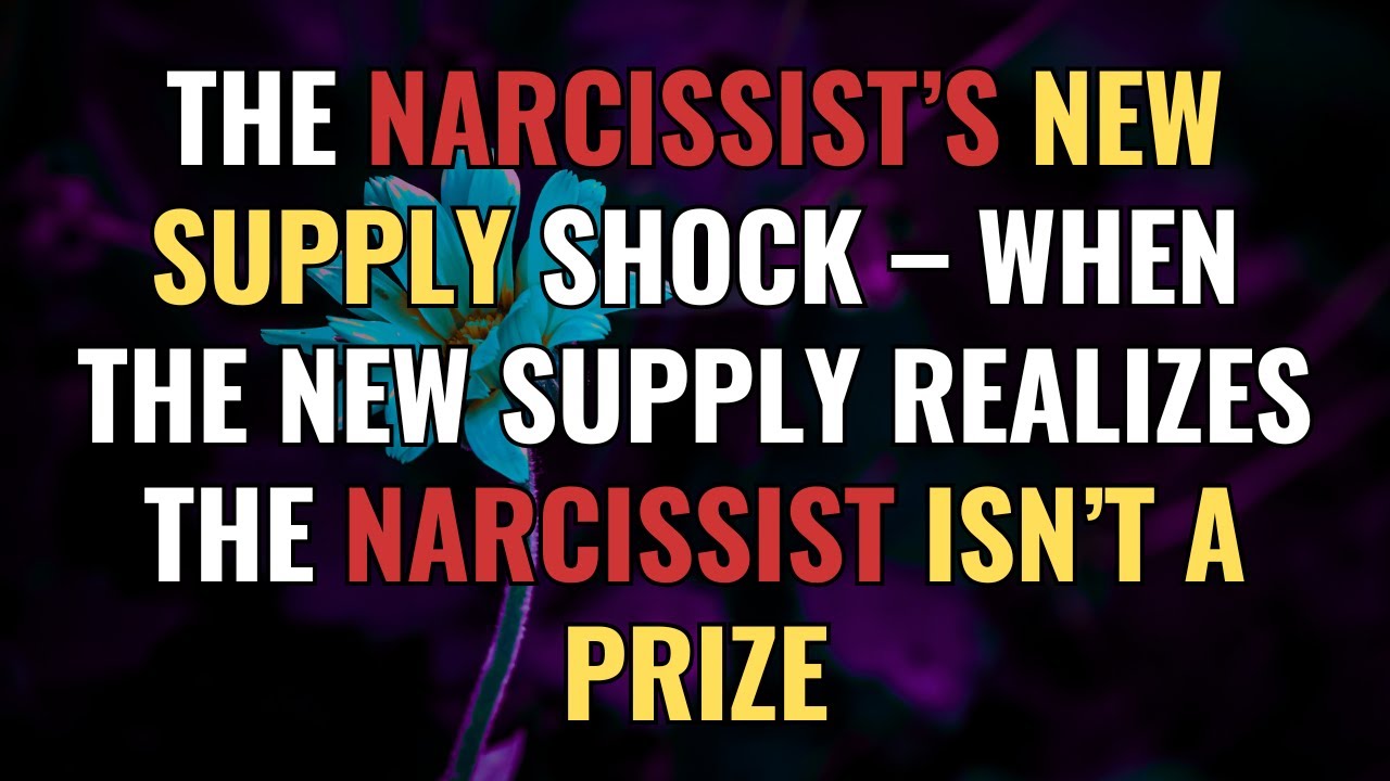The Narcissist’s New Supply Shock – When the New Supply Realizes the Narcissist Isn’t a Prize | NPD