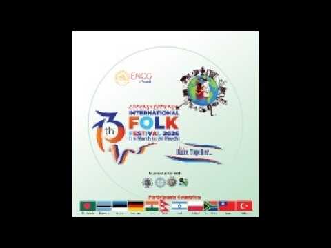Rescheduled Promo I 13 International Folk Festival 2026  I Everest Nepal Cultural Group