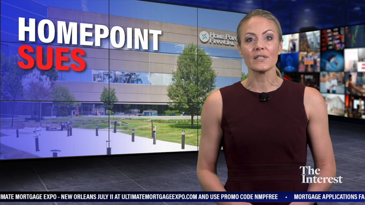 Home Point Financial Corp. Sues Seven Lending Firms Seeking $4.6M in Restitution | The Interest