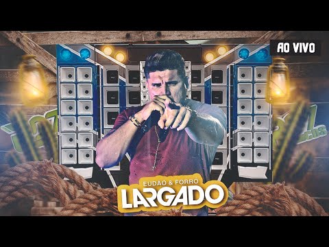 EUDÃO FORRÓ LARGADO JULHO 2025 | MEDIOS PRA PAREDÃO EUDAO FORRO LARGADO 2025 - RD7CDs