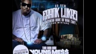 all  nite long(messmarv)da new frank lucas dat never wore da mink coat the mixtape!!!!2012