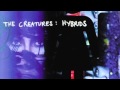 The Creatures - Slipping Away